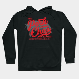 The Pork Chop Express Hoodie